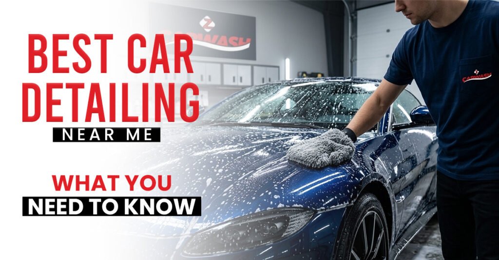 Best Car Detailing Near Me